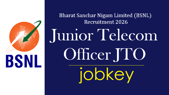 BSNL Junior Telecom Officer JTO Online Form 2026-jobkey